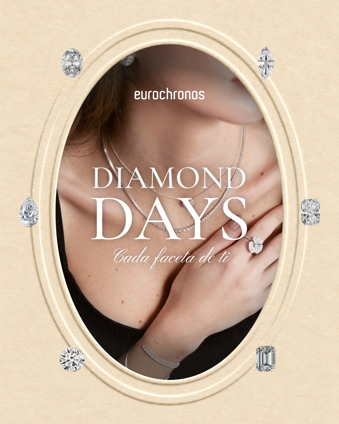 Diamond Days · Cada faceta de ti. KV oficial de Eurochronos.